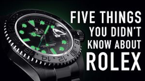 5 Things You Didn’t Know About Rolex