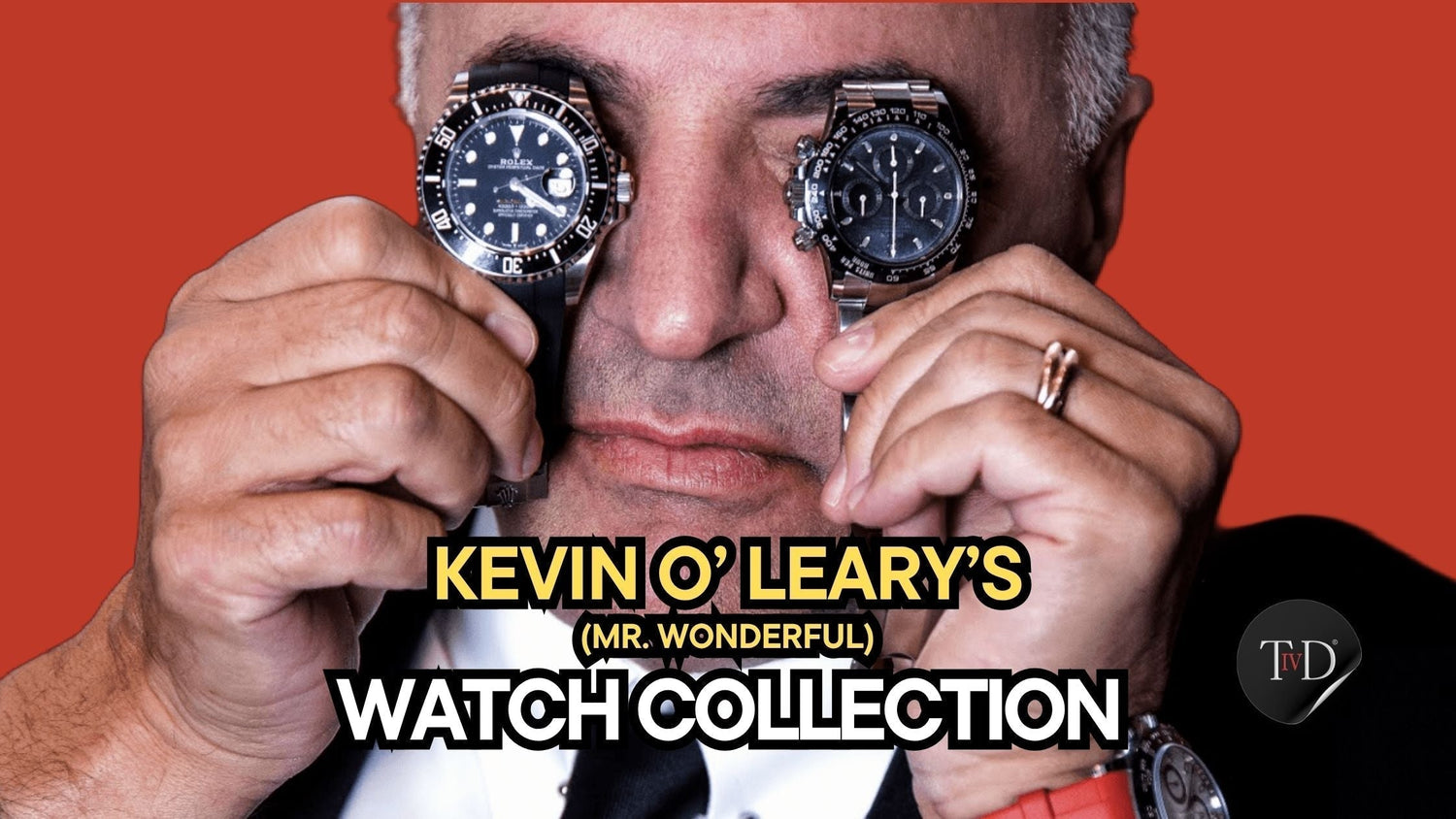 Kevin O'Leary Watch Collection: The Timepieces Mr. Wonderful Owns