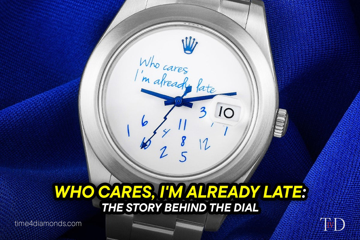 Who Cares, I'm Already Late: The Story Behind the Rolex Dial